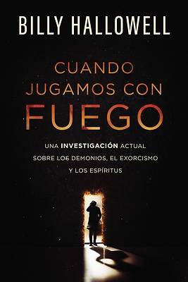 Picture of Cuando Jugamos Con Fuego