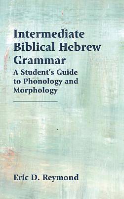 Picture of Intermediate Biblical Hebrew Grammar