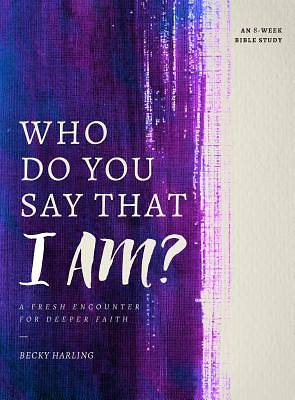Picture of Who Do You Say that I AM? - eBook [ePub]