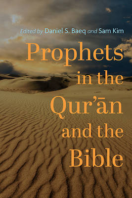Picture of Prophets in the Qur'ān and the Bible