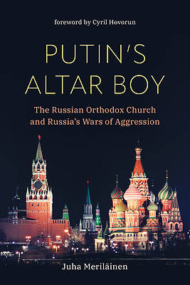 Putin's Altar Boy