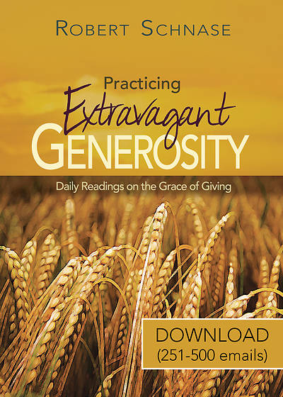 Picture of Practicing Extravagant Generosity Download 251-500