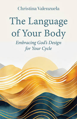 The Language of Your Body