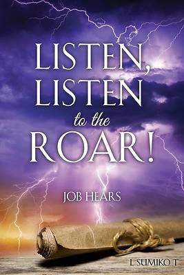 Listen, Listen to the Roar!