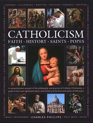 Picture of The Illustrated Encyclopedia of Faith, History, Saints, Popes, Catholicism
