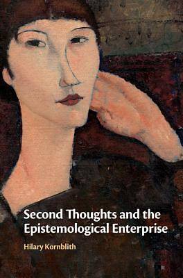 Picture of Second Thoughts and the Epistemological Enterprise