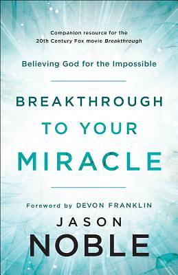 Picture of Breakthrough to Your Miracle