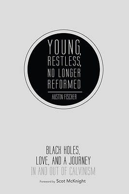 Picture of Young, Restless, No Longer Reformed