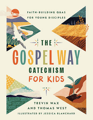 The Gospel Way Catechism for Kids