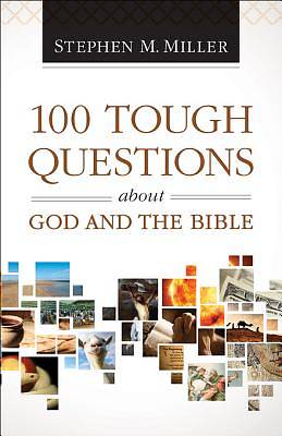 100 Tough Questions about God and the Bible - eBook [ePub]