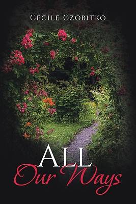 All Our Ways
