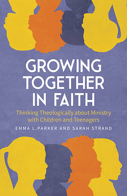 Growing Together in Faith