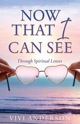 Picture of Now That I Can See