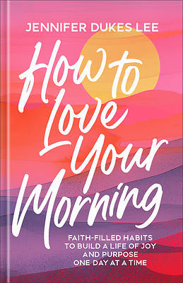 Picture of How to Love Your Morning