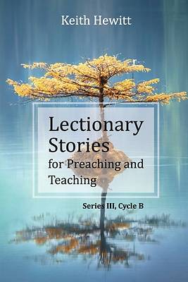 Picture of Lectionary Stories for Preaching and Teaching