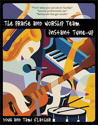 Picture of The Praise and Worship Team Instant Tune-Up - eBook [ePub]