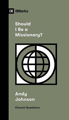 Picture of Should I Be a Missionary?