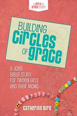 Picture of Building Circles of Grace