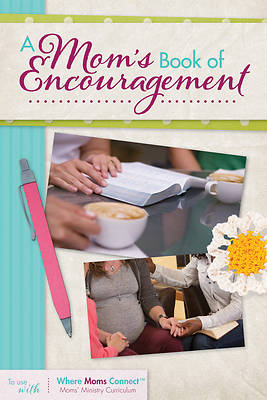 A Mom's Book of Encouragement