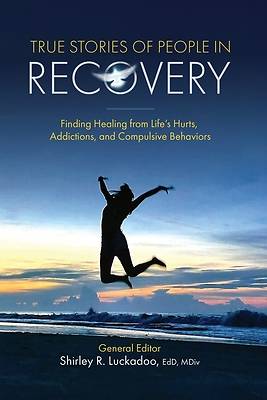Picture of True Stories of People in Recovery