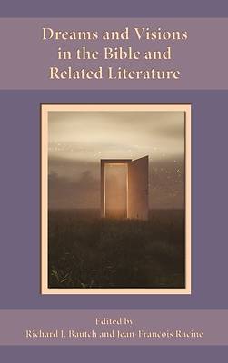 Picture of Dreams and Visions in the Bible and Related Literature