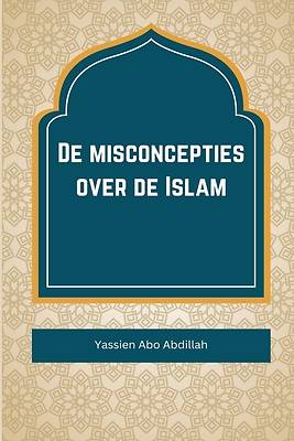 Picture of De misconcepties over de Islam