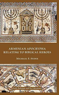Picture of Armenian Apocrypha Relating to Biblical Heroes