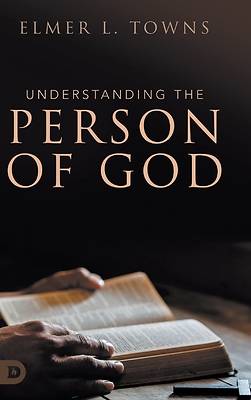Picture of Understanding the Person of God