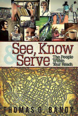 Picture of See, Know & Serve the People Within Your Reach - eBook [ePub]