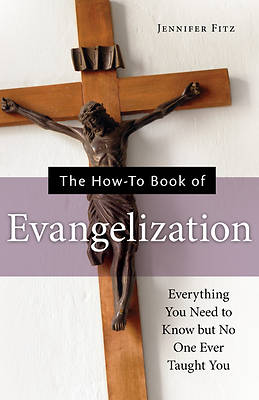 Picture of The How-To Book of Evangelization
