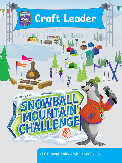 VBS 2026 Snowball Mountain Challenge Craft Leader