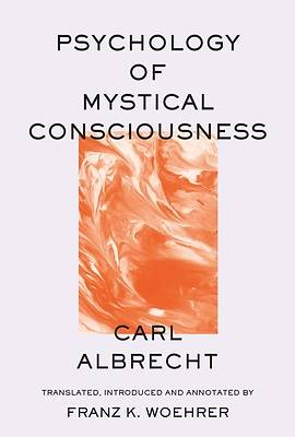 Picture of Psychology of Mystical Consciousness