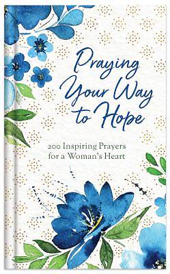Picture of Praying Your Way to Hope