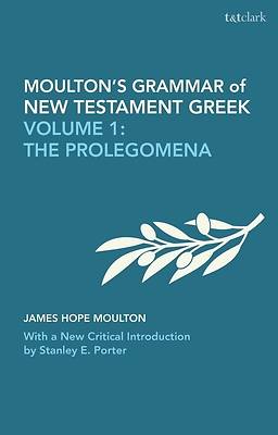 Picture of Moulton's Grammar of New Testament Greek