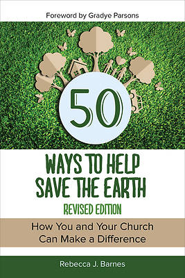 50 Ways to Help Save the Earth