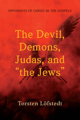 Picture of The Devil, Demons, Judas, and the Jews