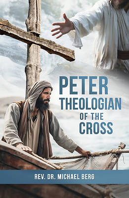 Picture of Peter, Theologian of the Cross