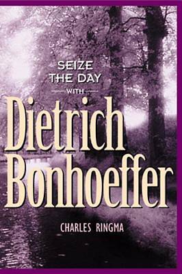 Picture of Seize the Day -- with Dietrich Bonhoeffer - eBook [ePub]