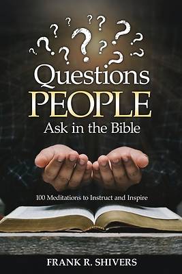 Picture of Questions People Ask in the Bible