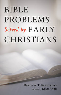 Picture of Bible Problems Solved by Early Christians