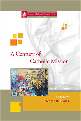 Picture of A Century of Catholic Mission