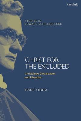 A Christology of Liberation in an Age of Globalization and Exclusion