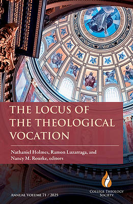 The Locus of the Theological Vocation