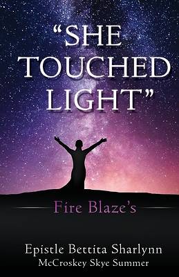 Picture of "She Touched Light"