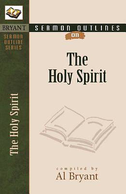 Picture of Sermon Outlines on the Holy Spirit