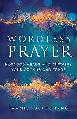Picture of Wordless Prayer