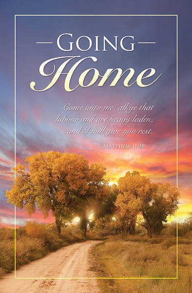 Picture of Going Home Funeral Bulletin Matt 11:28 Reg (Pkg of 100)