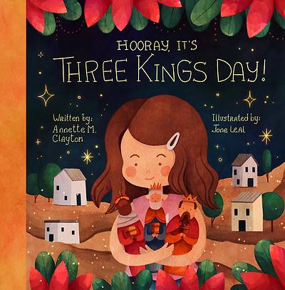 Hooray, It's Three Kings Day!