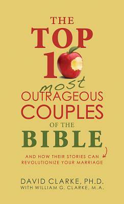 Picture of The Top 10 Most Outrageous Couples of the Bible