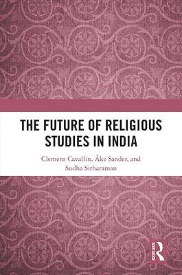 Picture of The Future of Religious Studies in India